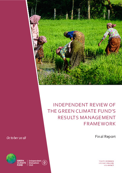 Document cover for Final report on the independent evaluation of the GCF's Result Management Framework (RMF2019)