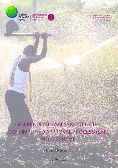 Download Final report on the independent assessment of the GCF's Simplified Approval Process (SAP) Pilot Scheme Document cover for Final report on the independent assessment of the GCF's Simplified Approval Process (SAP) Pilot Scheme