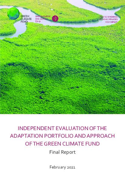Document cover for Final report on the Independent evaluation of the adaptation portfolio and approach of the Green Climate Fund