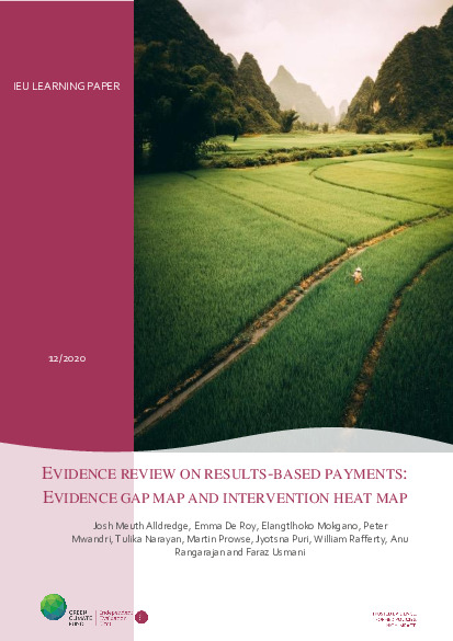 Document cover for Evidence Review on Results-Based Payments: Evidence Gap Map and Intervention Heat Map 