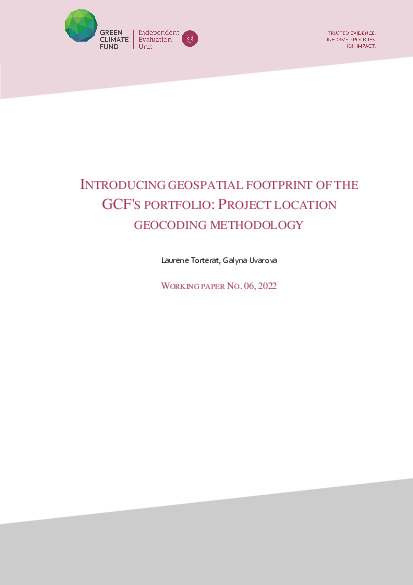 Document cover for Introducing geospatial footprint of the GCF's portfolio: Project location geocoding methodology