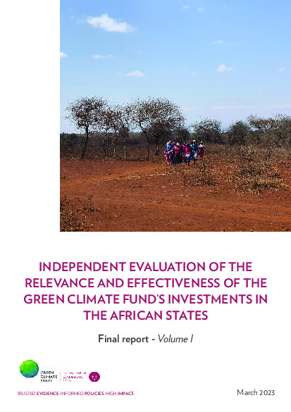 Document cover for Final Report of the Independent Evaluation of the Relevance and Effectiveness of the Green Climate Fund's Investments in the African States