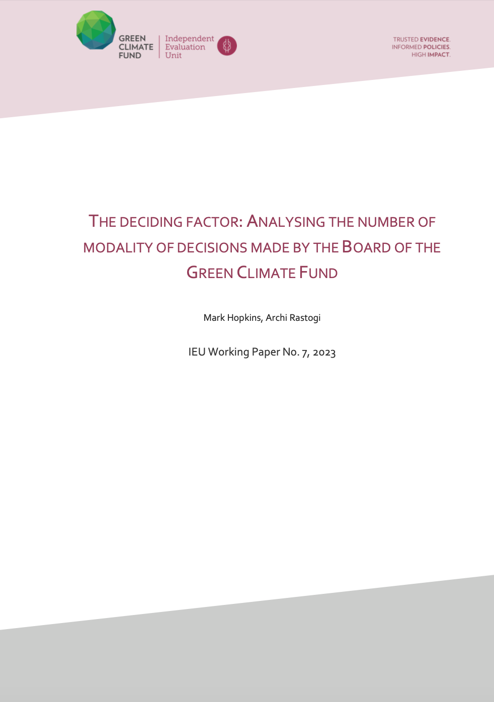 Document cover for The Deciding Factor: Analyzing the Number and Modality of Decisions Made by the Board of the Green Climate Fund